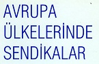 Avrupa Ülkelerinde Sendikalar