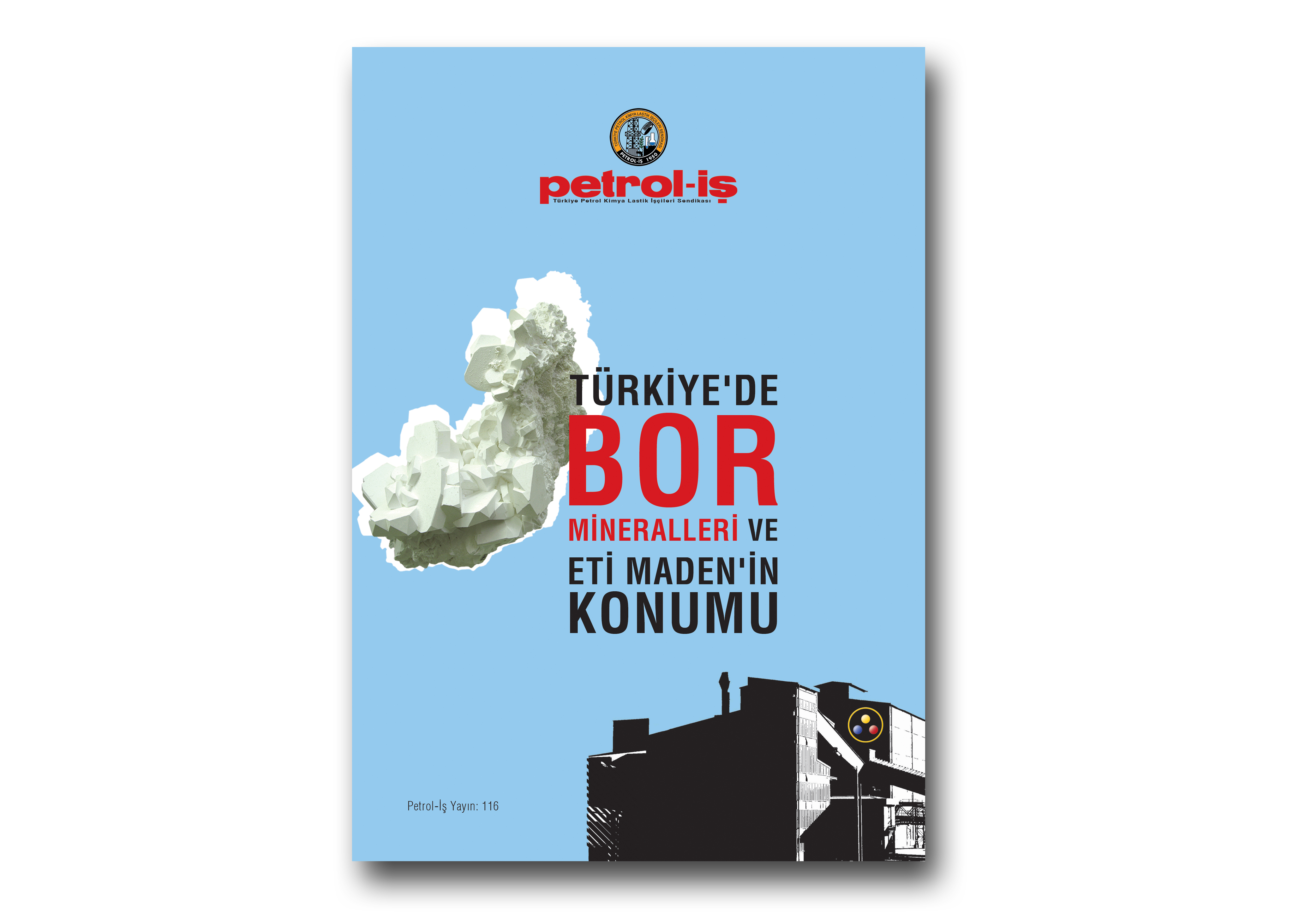 Türkiye’de Bor Mineralleri ve Eti Maden’in Konumu