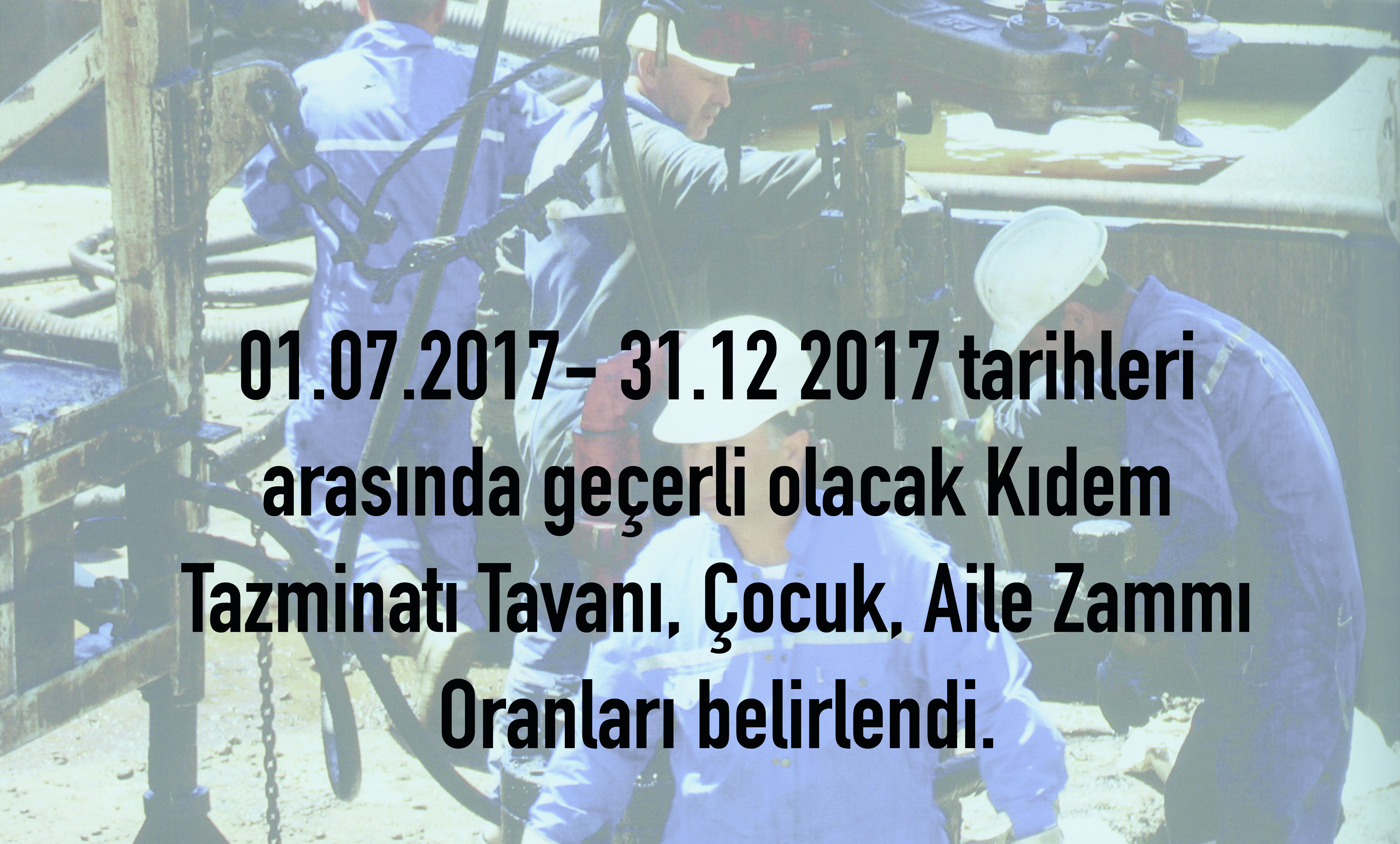 ÇALIŞMA HAYATINA İLİŞKİN TEMEL RAKAMLAR