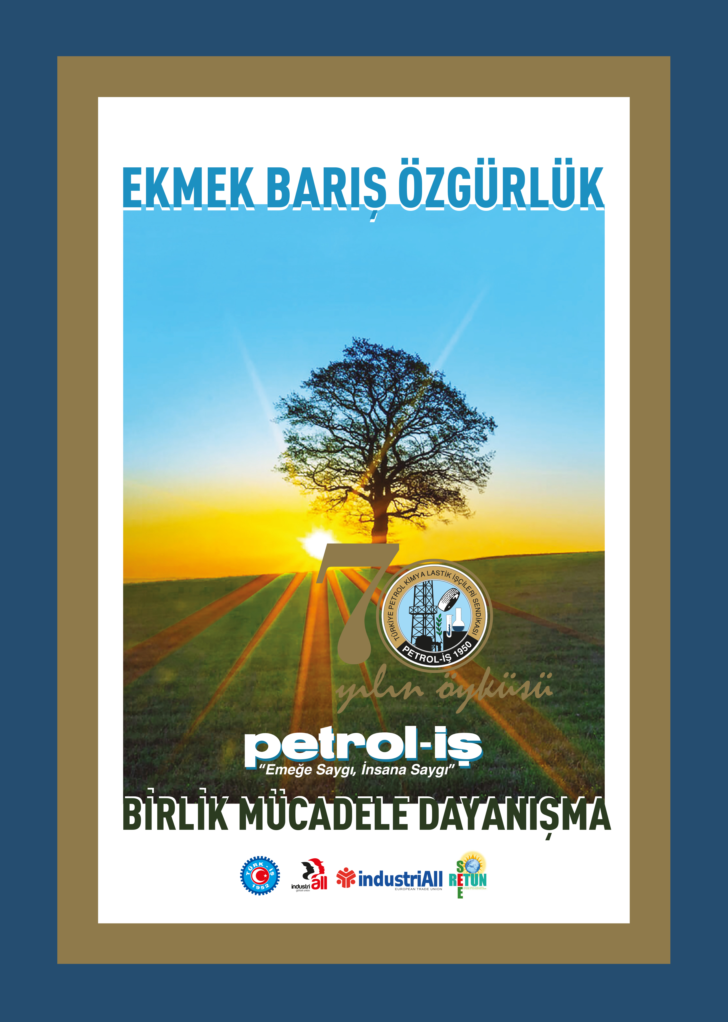 Petrol-İş 70 Yılın Öyküsü