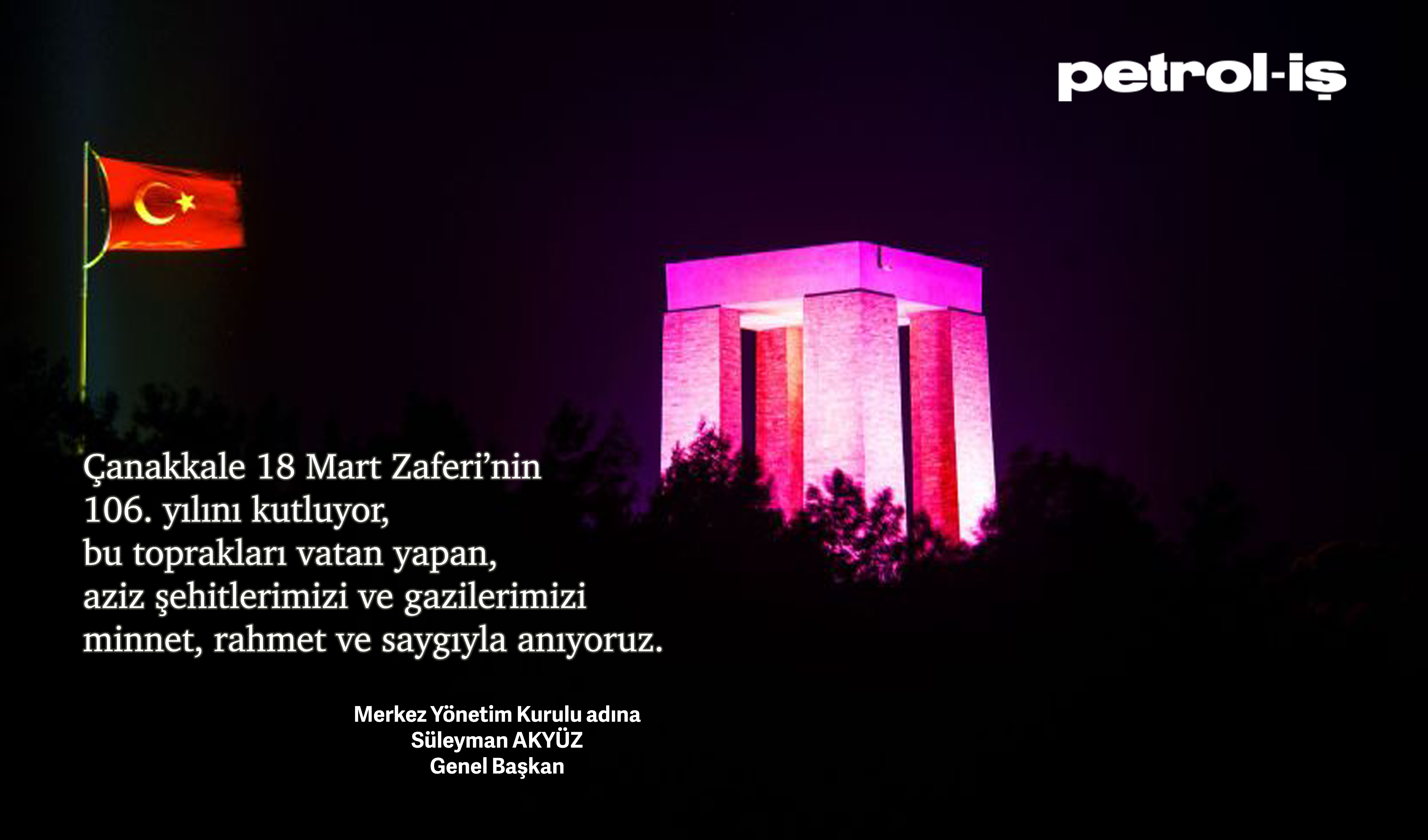 ÇANAKKALE ZAFERİNİN 106. YILI KUTLU OLSUN