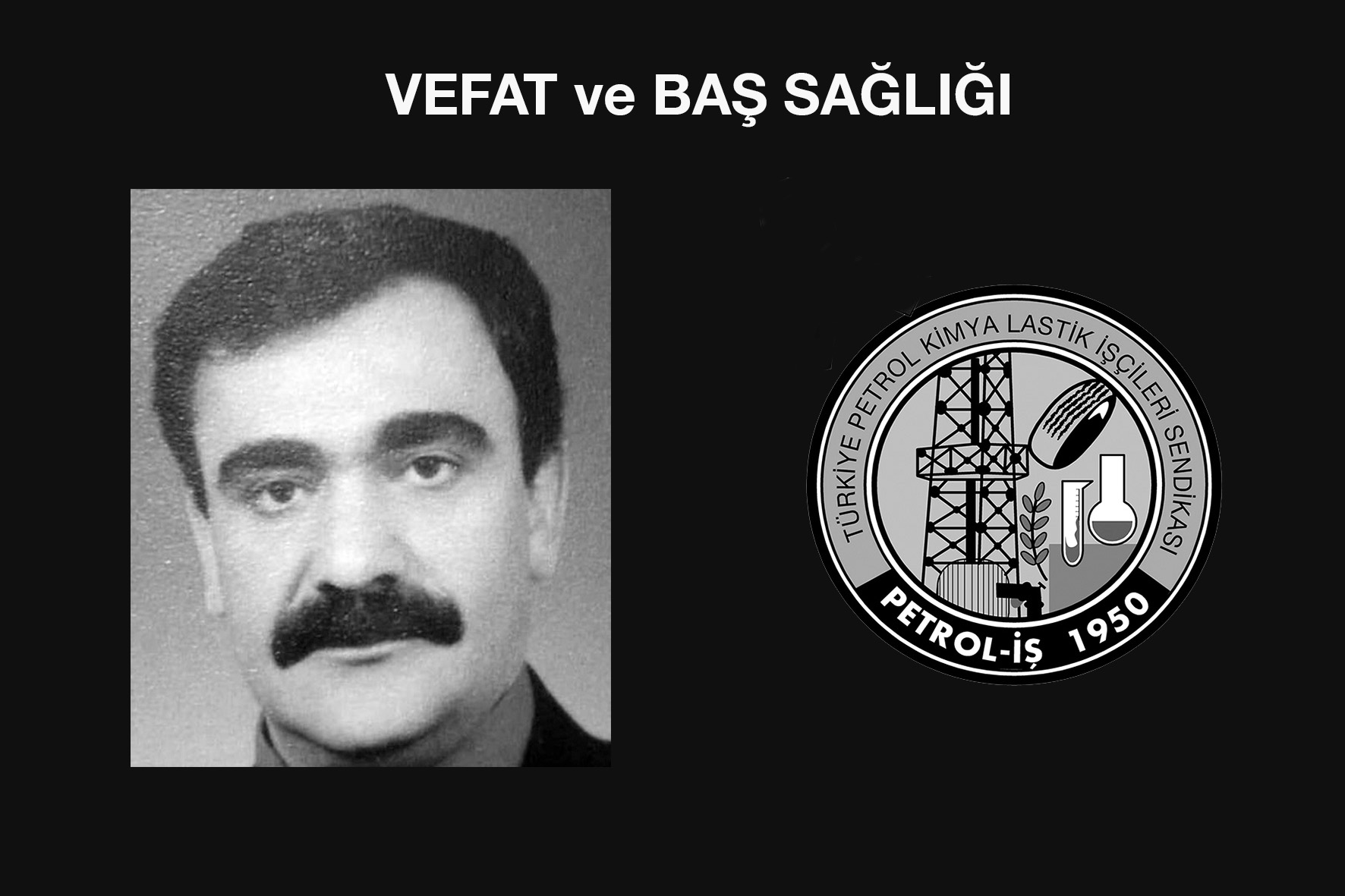 Eski Çalışanlarımızdan Necdet Uslu Vefat Etmiştir