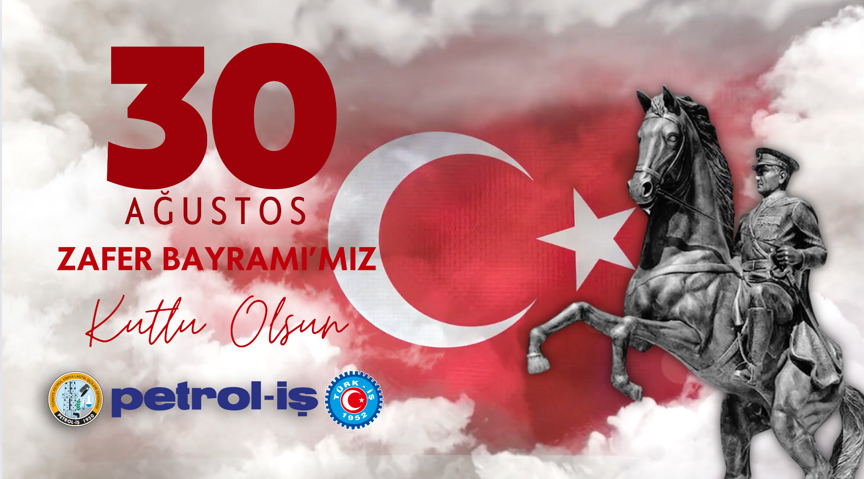 30 Ağustos Zafer Bayramımız Kutlu Olsun